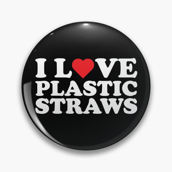 Item preview, I Love Plastic Straws designed and sold by Mclickster.