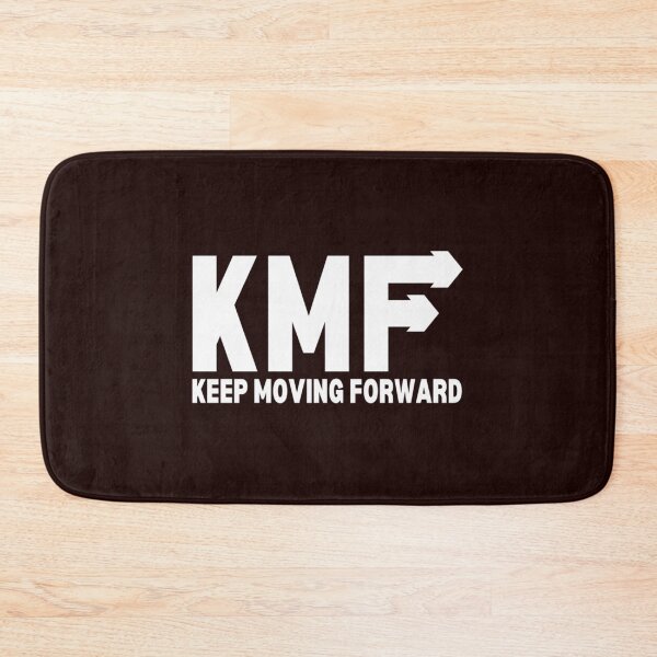 Item preview, KMF - Keep Moving Forward - motivational advice and quote - black and white designed and sold by DarionSmitham.