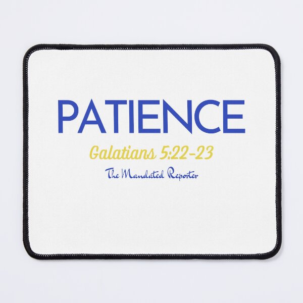 Item preview, The Fruit of The Spirit Patience - White and Blue designed and sold by TheReporter1.