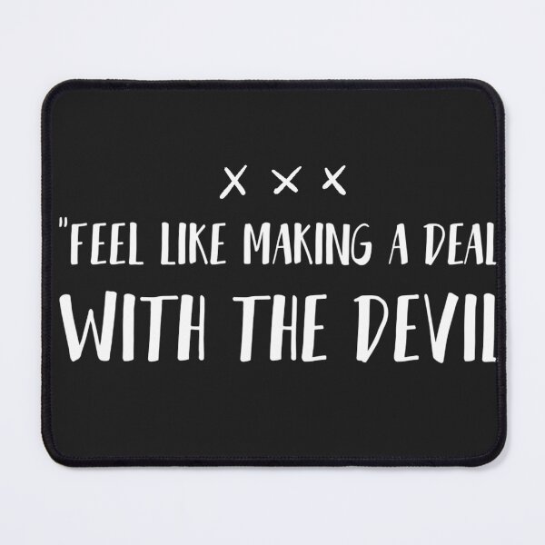 Item preview, Feel Like Making a Deal With the Devil designed and sold by Txxmstore.