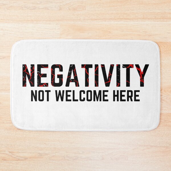 Item preview, Negativity Not Welcome Here! distressed  designed and sold by KingsManKind.