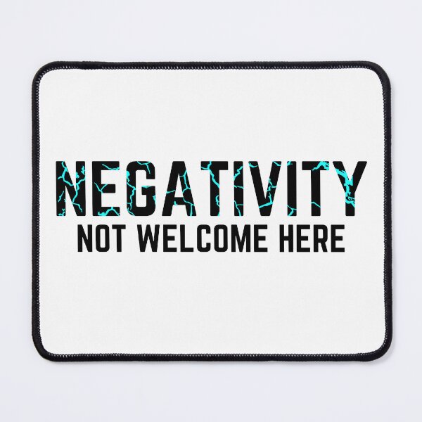 Item preview, Negativity Not Welcome Here! distressed 2 designed and sold by KingsManKind.