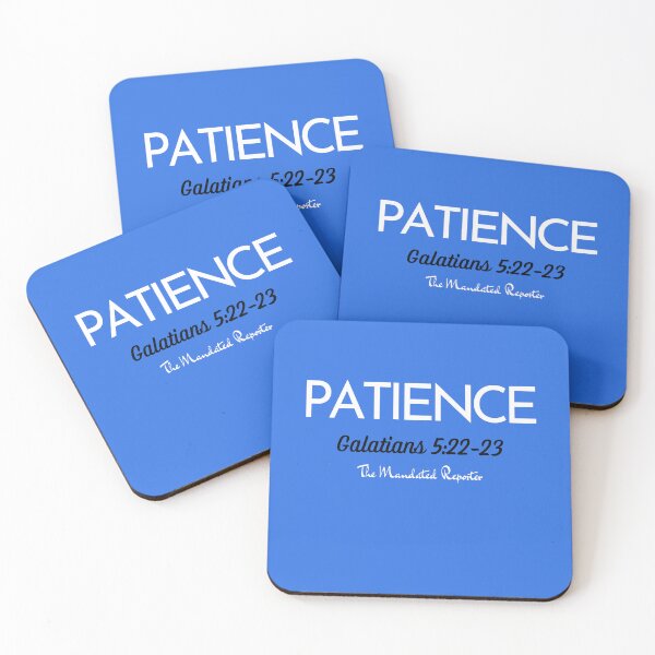 Item preview, The Fruit of The Spirit Patience - Blue, White, Black designed and sold by TheReporter1.