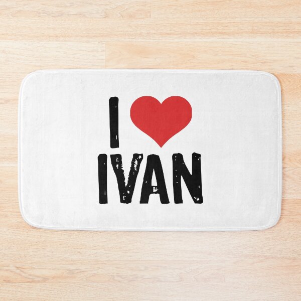 Item preview, I Love Ivan designed and sold by The "I Love Everything" Shop.