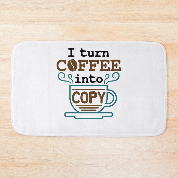 Item preview, I Turn Coffee into Copy Journalist News Reporter designed and sold by jaygo.