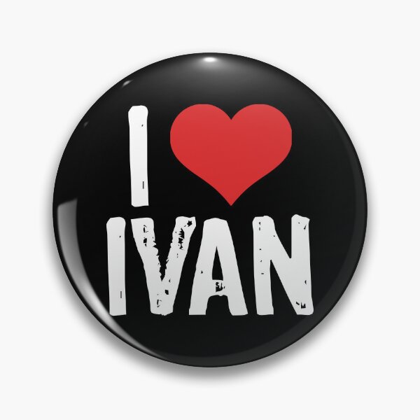 Item preview, I Love Ivan designed and sold by The "I Love Everything" Shop.