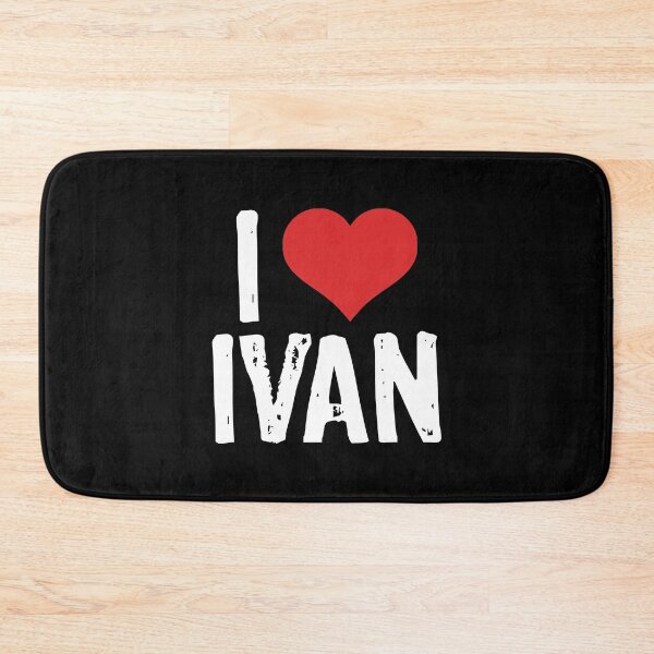 Item preview, I Love Ivan designed and sold by The "I Love Everything" Shop.