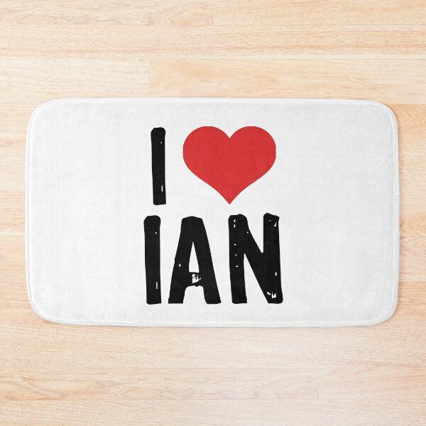 Item preview, I Love Ian designed and sold by The "I Love Everything" Shop.