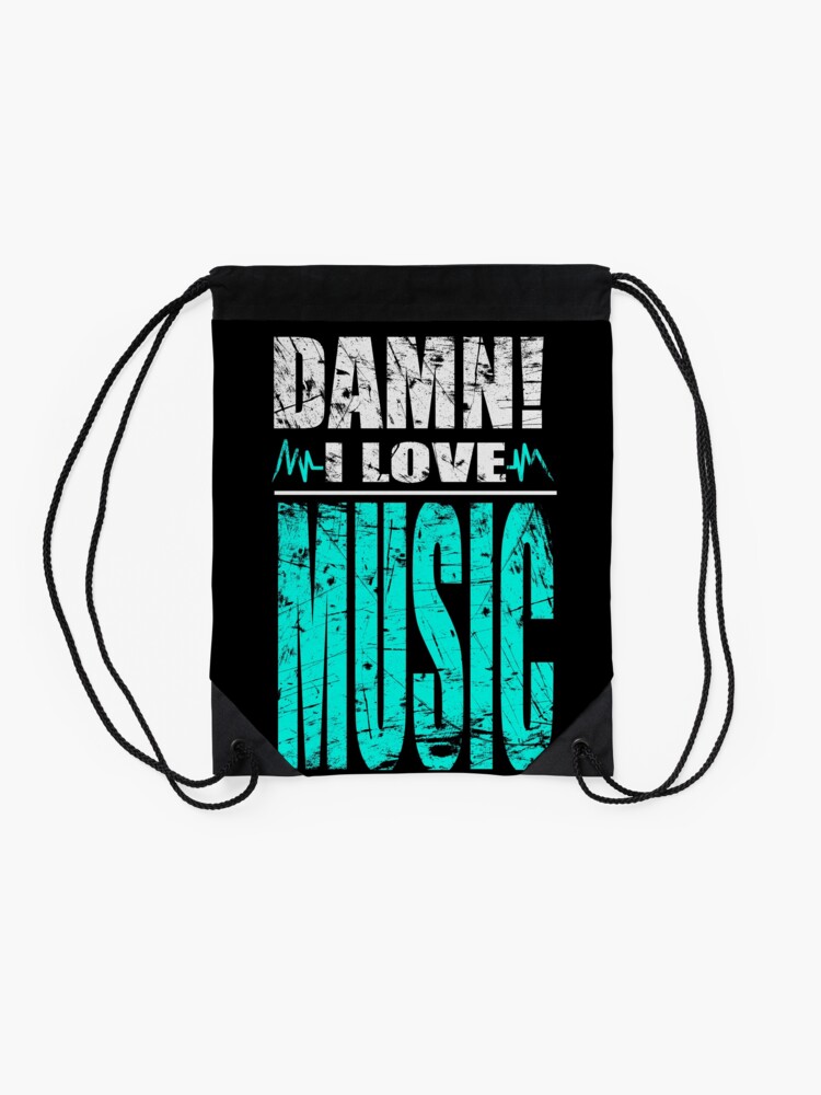 Alternate view of Damn I Love Music Drawstring Bag