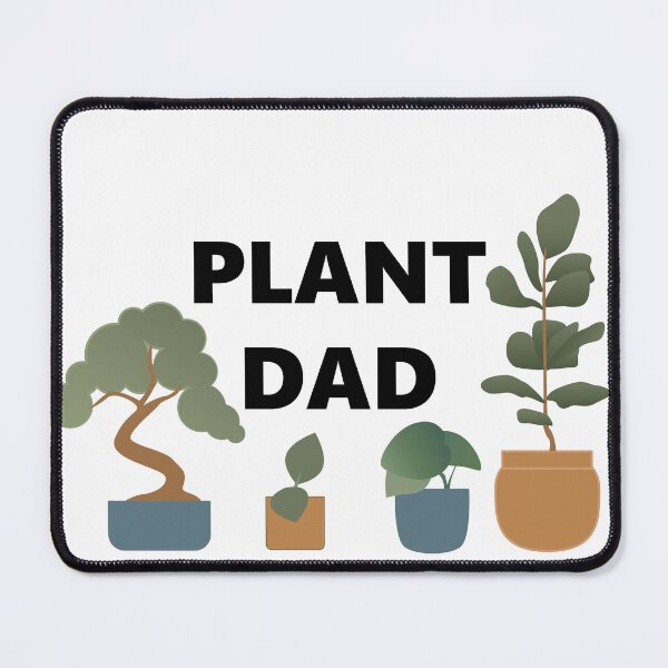 Item preview, Plant Dad designed and sold by LArcherDesign.