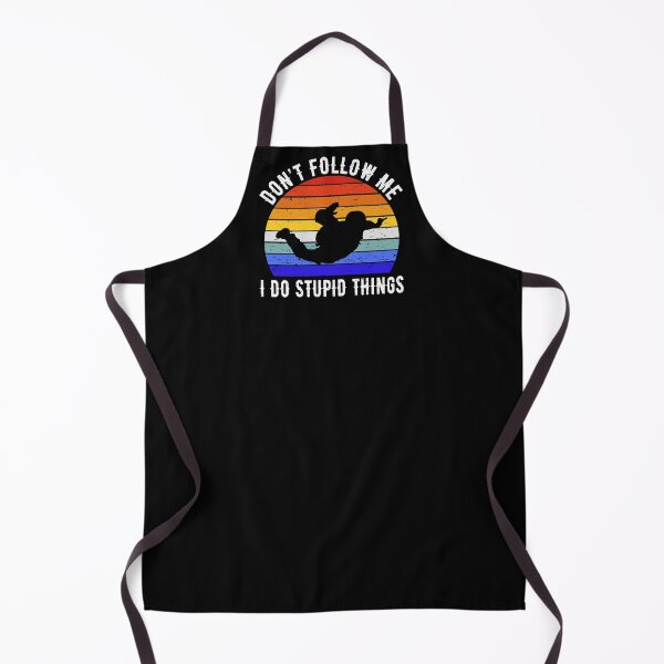 Item preview, Don't Follow Me I Do Stupid Things - Skydiving I designed and sold by Lemon Pepper.