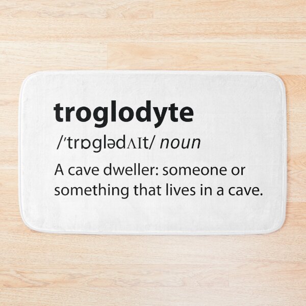 Item preview, Troglodyte - Cave Dweller - Funny Definition Spelunking Speleology designed and sold by TheInkElephant.
