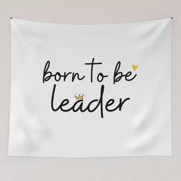 Item preview, Born To Be Leader Positive Encouragement Quote designed and sold by CuteLovelyDesigns.