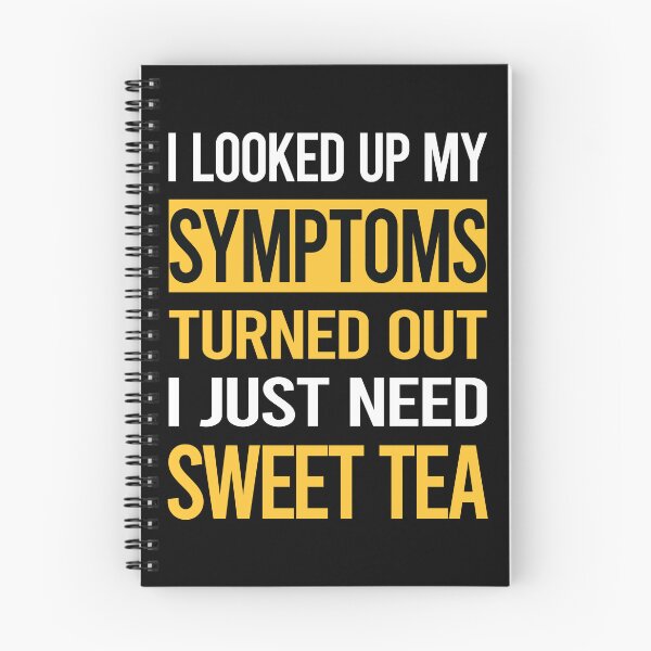 Item preview, Funny My Symptoms Sweet Tea designed and sold by kerry8d7dlaurie.