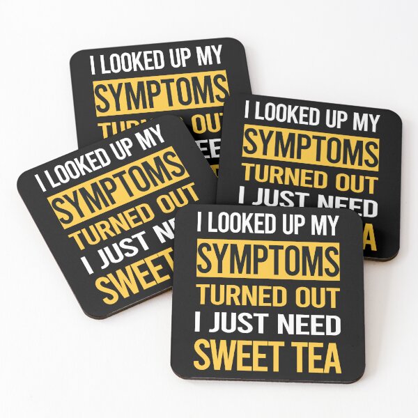 Item preview, Funny My Symptoms Sweet Tea designed and sold by kerry8d7dlaurie.