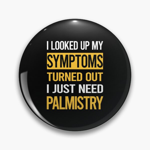Item preview, Funny My Symptoms Palmistry Palmist Palm Reading Reader Fortune Telling Teller designed and sold by kerry8d7dlaurie.