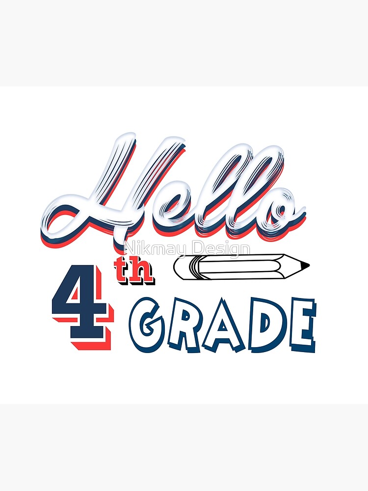 Hello Fourth Grade Poster For Sale By Smilingtees Redbubble Hello Fourth Grade Poster For Sale By Smilingtees Redbubble