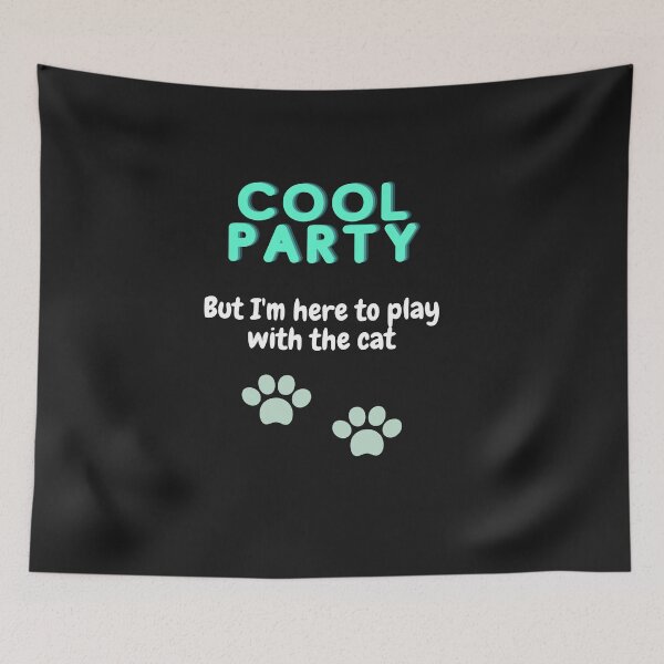 Item preview, Cool Party but I'm here to play with the Cat designed and sold by WindPop.