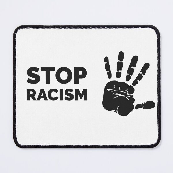 Item preview, Stop racism designed and sold by BAROY.