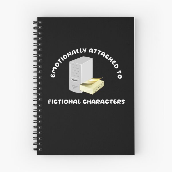 Item preview, Emotionally attached to fictional characters | Funny Reading Quote with Goofy Rounded Font and Computer and Book designed and sold by SomeDesignThing.