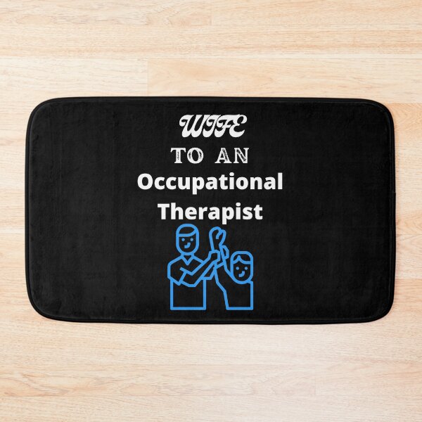 Item preview, Wife To An Occupational Therapist designed and sold by SolSel ⭐⭐⭐⭐⭐.