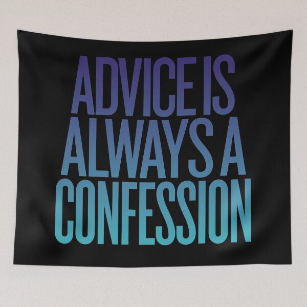 Item preview, Advice is always a confession v.2 designed and sold by x1brett.