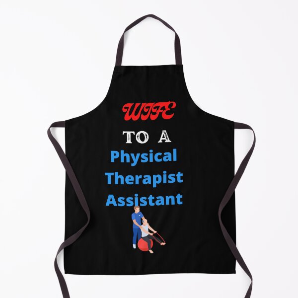 Item preview, Wife To A Physical Therapist Assistant designed and sold by SolSel ⭐⭐⭐⭐⭐.