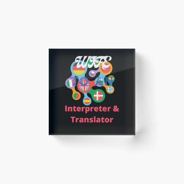 Item preview, Wife To A Interpreter And Translator designed and sold by SolSel ⭐⭐⭐⭐⭐.