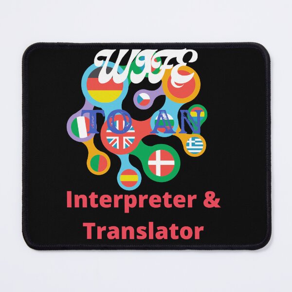 Item preview, Wife To A Interpreter And Translator designed and sold by SolSel ⭐⭐⭐⭐⭐.