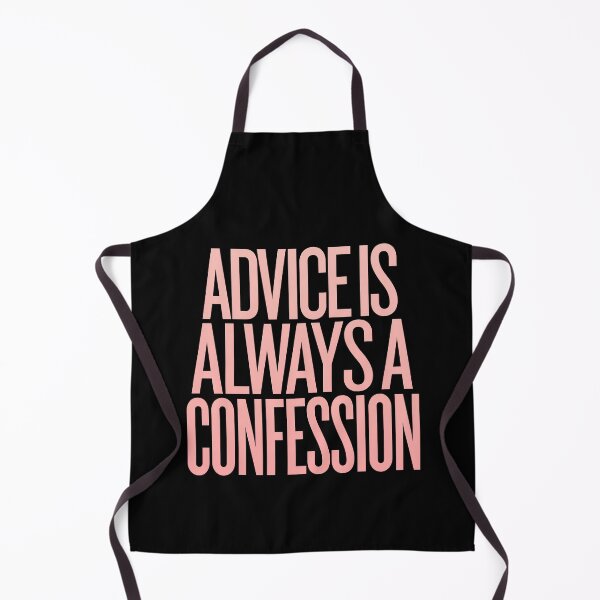 Item preview, Advice is always a confession v.3 designed and sold by x1brett.