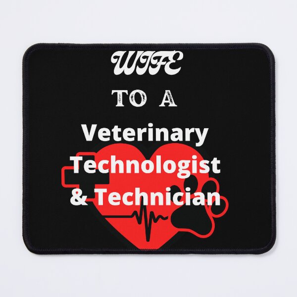 Item preview, Wife To A Veterinary Technologist And Technician designed and sold by SolSel ⭐⭐⭐⭐⭐.