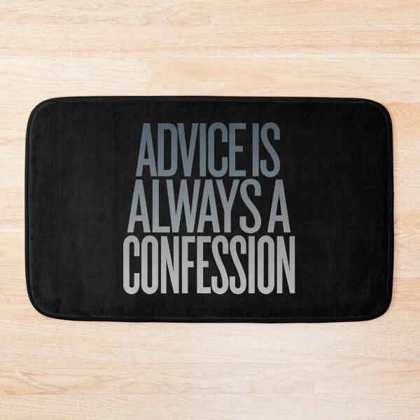 Item preview, Advice is always a confession v.4 designed and sold by x1brett.