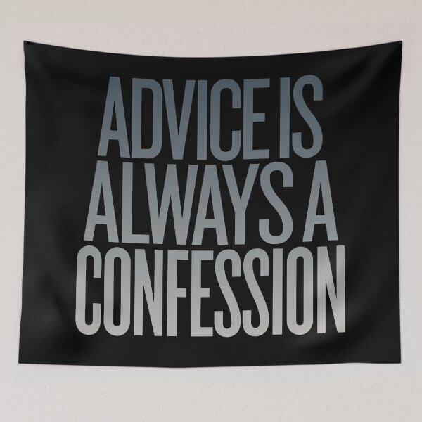 Item preview, Advice is always a confession v.4 designed and sold by x1brett.