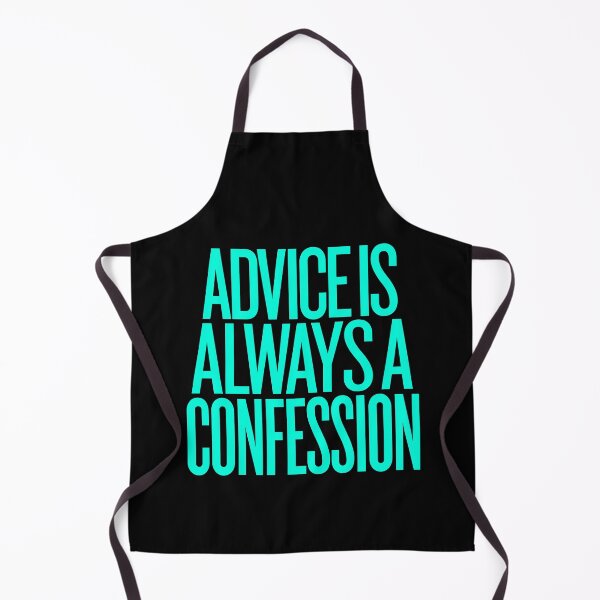 Item preview, Advice is always a confession v.5 designed and sold by x1brett.