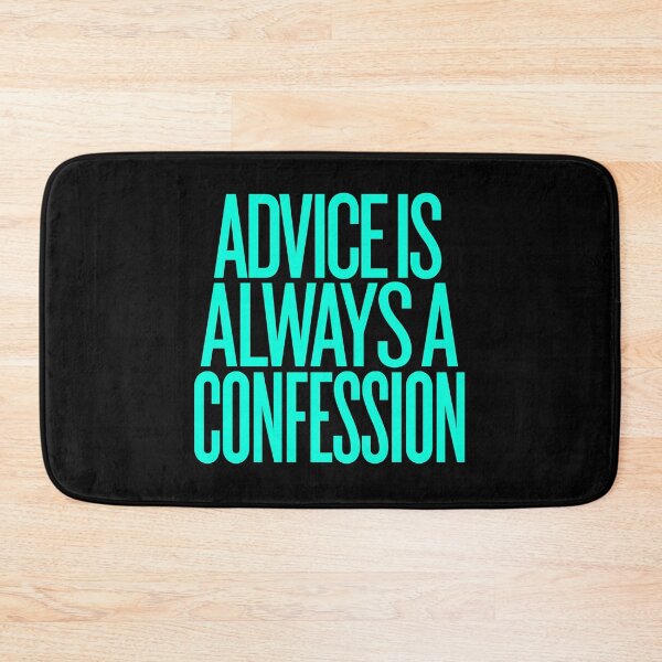 Item preview, Advice is always a confession v.5 designed and sold by x1brett.