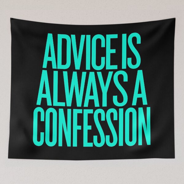 Item preview, Advice is always a confession v.5 designed and sold by x1brett.