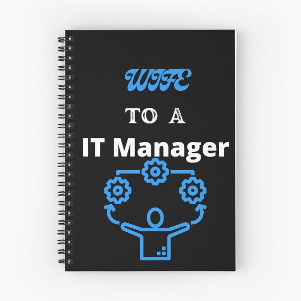 Item preview, Wife To An IT Manager designed and sold by SolSel ⭐⭐⭐⭐⭐.