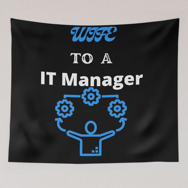 Item preview, Wife To An IT Manager designed and sold by SolSel ⭐⭐⭐⭐⭐.