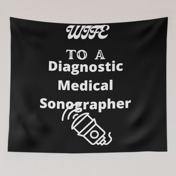 Item preview, Wife To A Diagnostic Medical Sonographer designed and sold by SolSel ⭐⭐⭐⭐⭐.