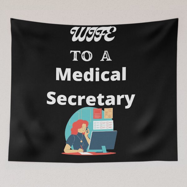 Item preview, Wife To A Medical Secretary designed and sold by SolSel ⭐⭐⭐⭐⭐.