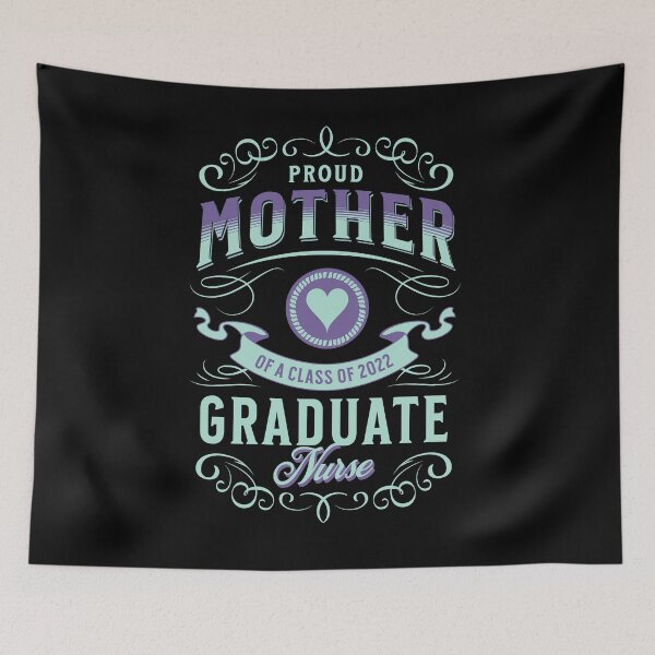 Item preview, Class of 2022 Graduation Proud Mother of Nurse Graduate designed and sold by MimsTees.