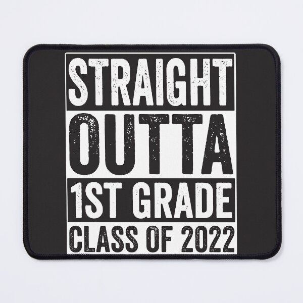 Item preview, Straight Outta 1st Grade -funny last day of school Class of 2022 designed and sold by BahaaIB.