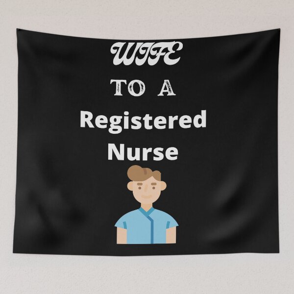 Item preview, Wife To A Registered Nurse designed and sold by SolSel ⭐⭐⭐⭐⭐.