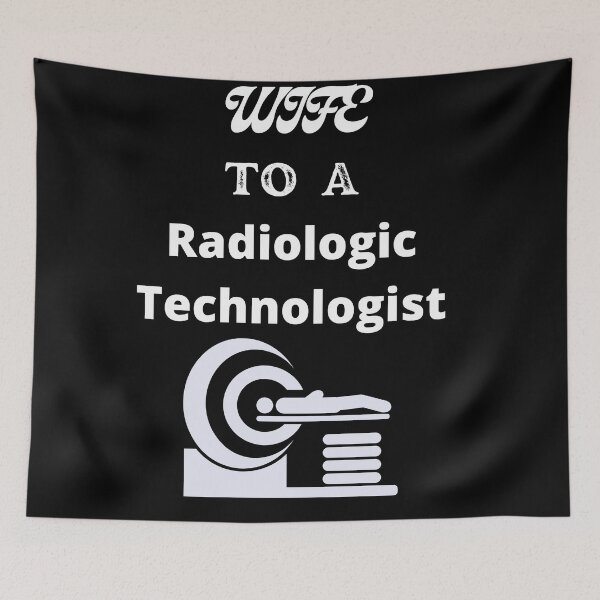 Item preview, Wife To A Radiologic Technologist designed and sold by SolSel ⭐⭐⭐⭐⭐.