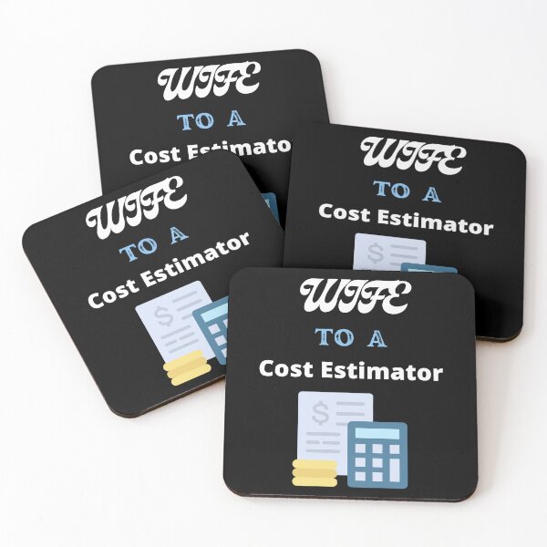 Item preview, Wife To A Cost Estimator designed and sold by SolSel ⭐⭐⭐⭐⭐.