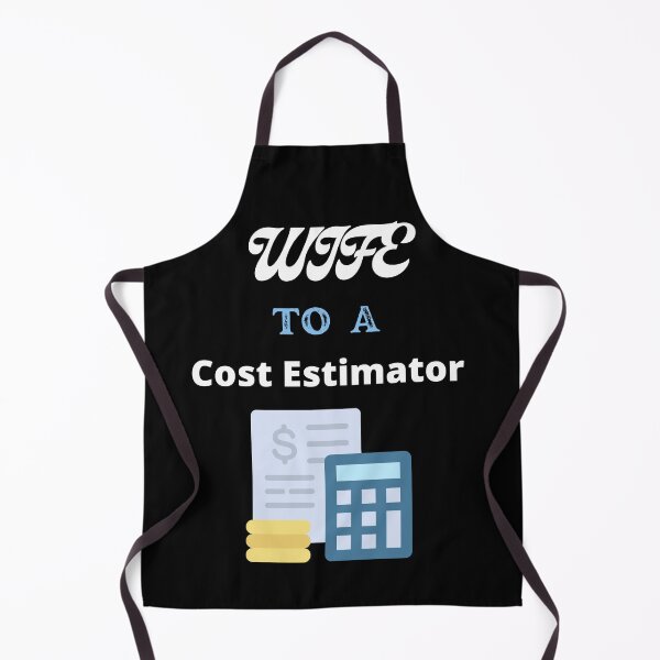 Item preview, Wife To A Cost Estimator designed and sold by SolSel ⭐⭐⭐⭐⭐.