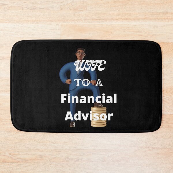 Item preview, Wife To A Financial Advisor designed and sold by SolSel ⭐⭐⭐⭐⭐.