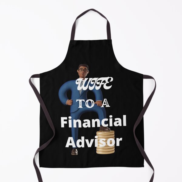 Item preview, Wife To A Financial Advisor designed and sold by SolSel ⭐⭐⭐⭐⭐.