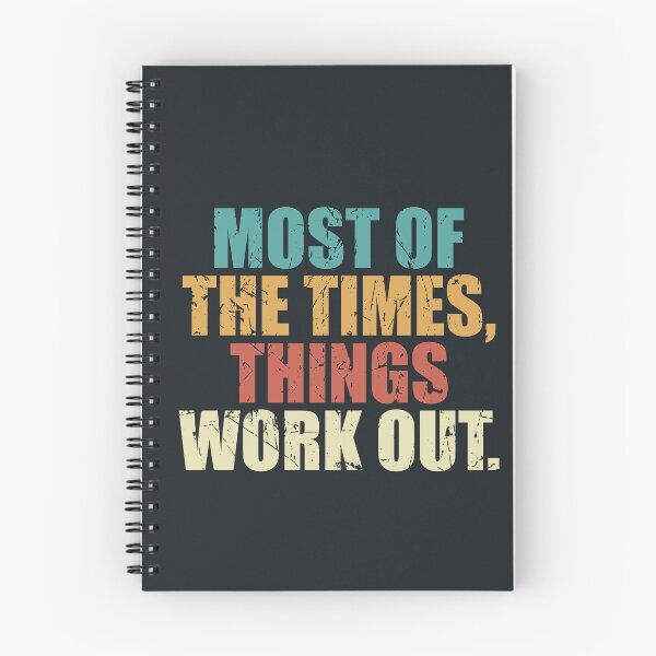 Item preview, Most of the times, things work out. Funny quote designed and sold by SweetLog.