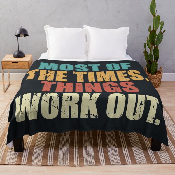 Item preview, Most of the times, things work out. Funny quote designed and sold by SweetLog.